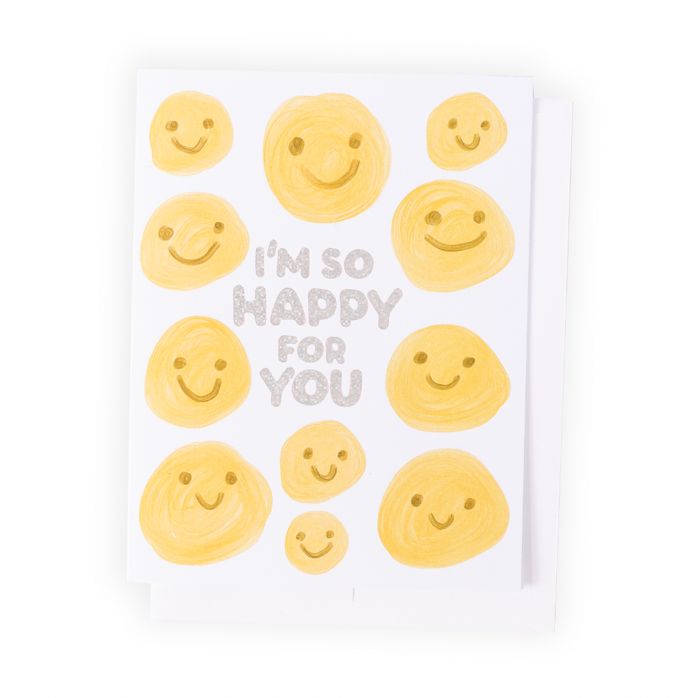 I'm So Happy For You, Greeting Card