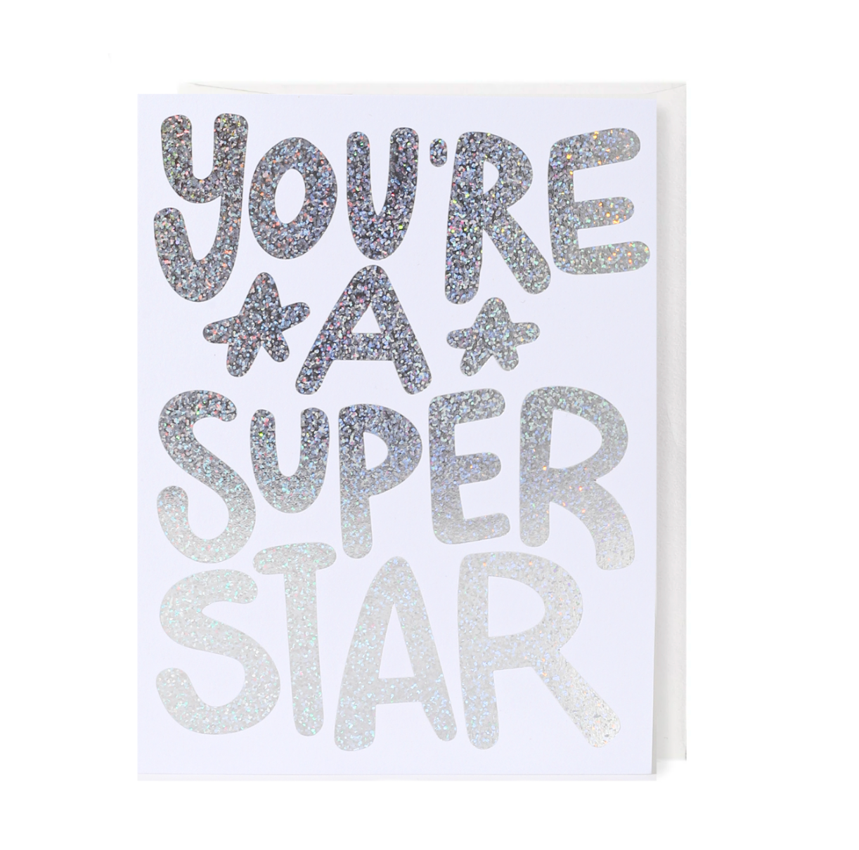 You&#39;re A Super Star