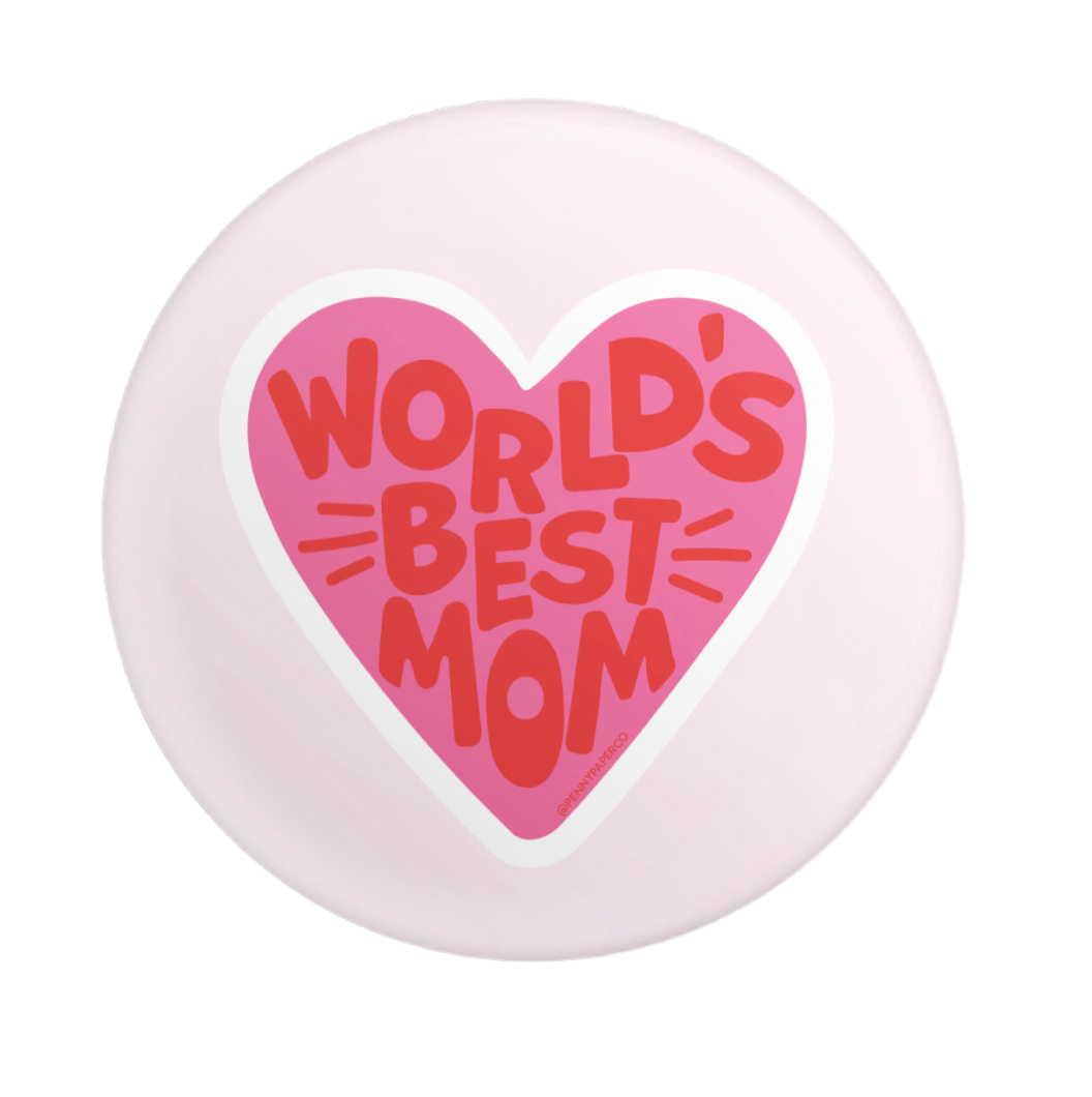 World&#39;s Best Mom Button
