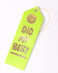 Did My Best - Award Ribbon