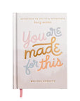 You Are Made For This: Devotions To Uplift & Encourage Moms