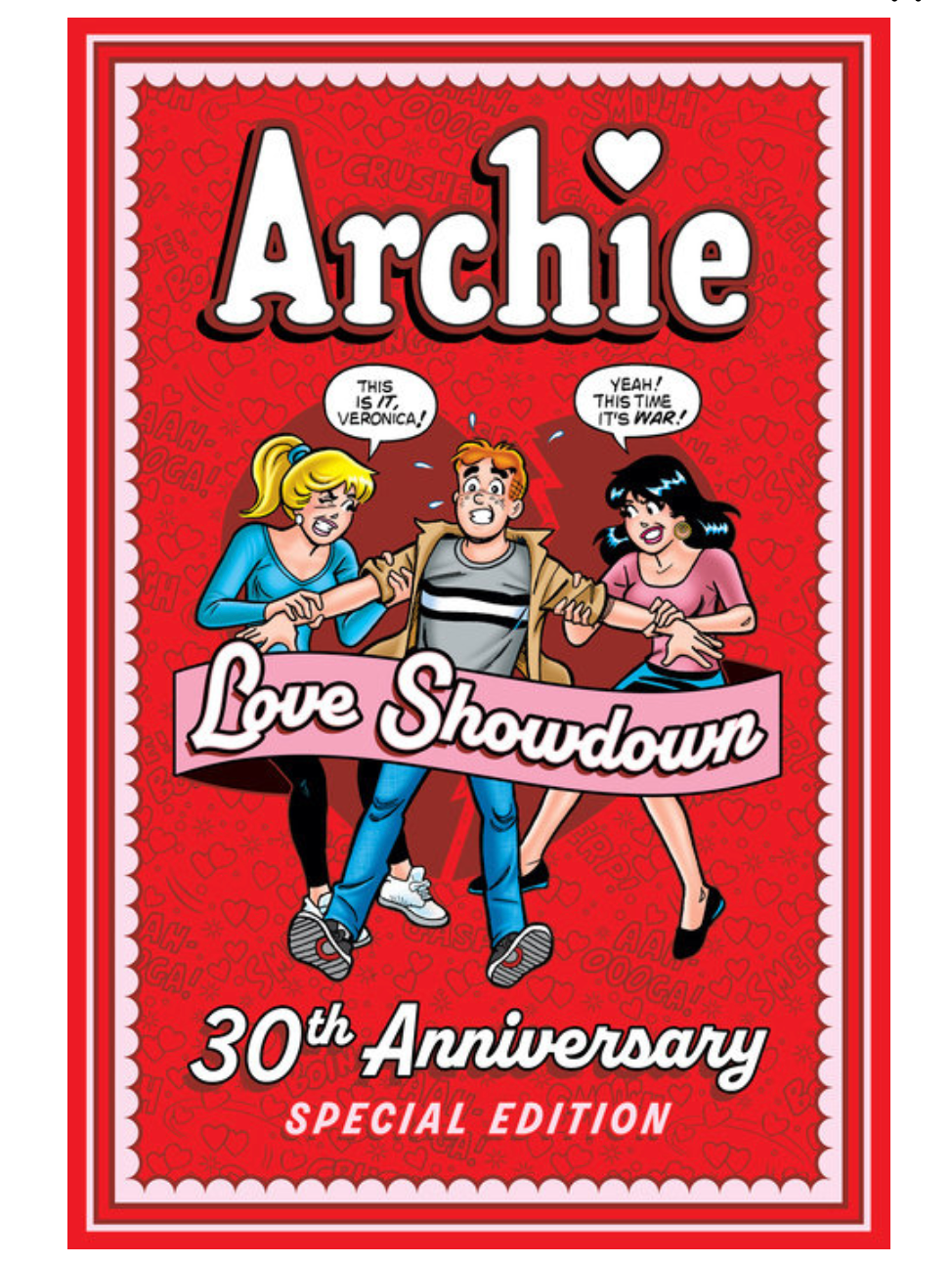 Archie. LOVE SHOWDOWN 30TH ANNIVERSARY