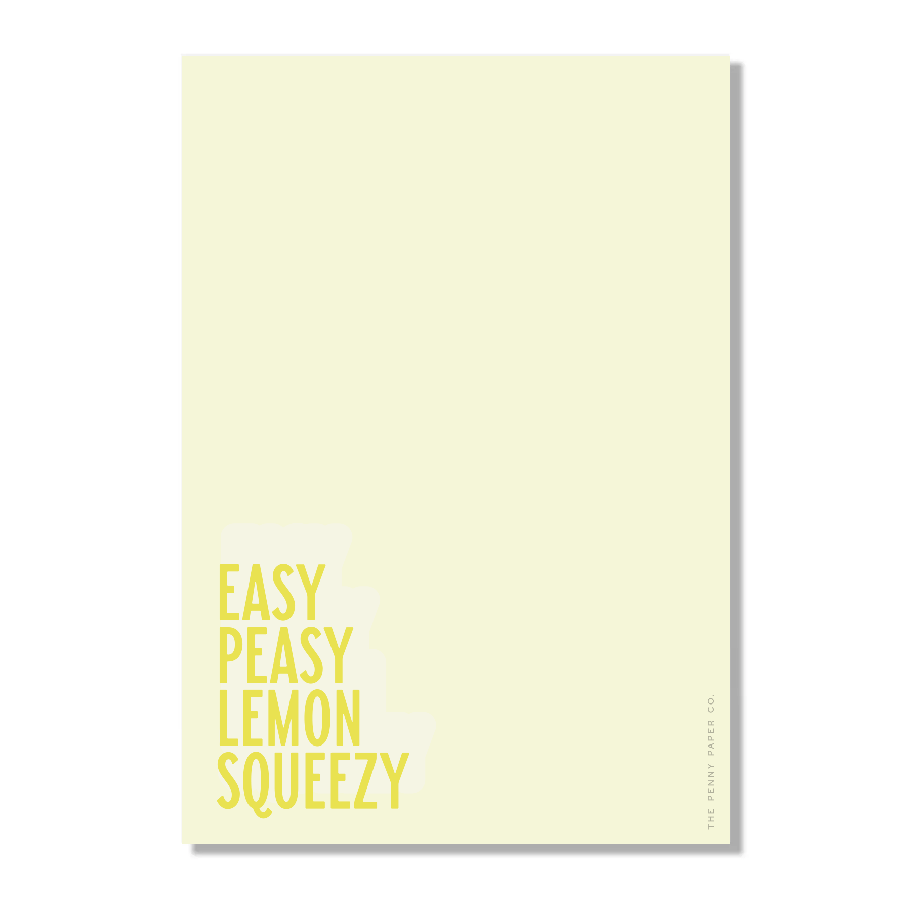 x Easy Peasy Lemon Squeezy Notepad