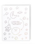 Love You To The Moon And Back, Greeting Card