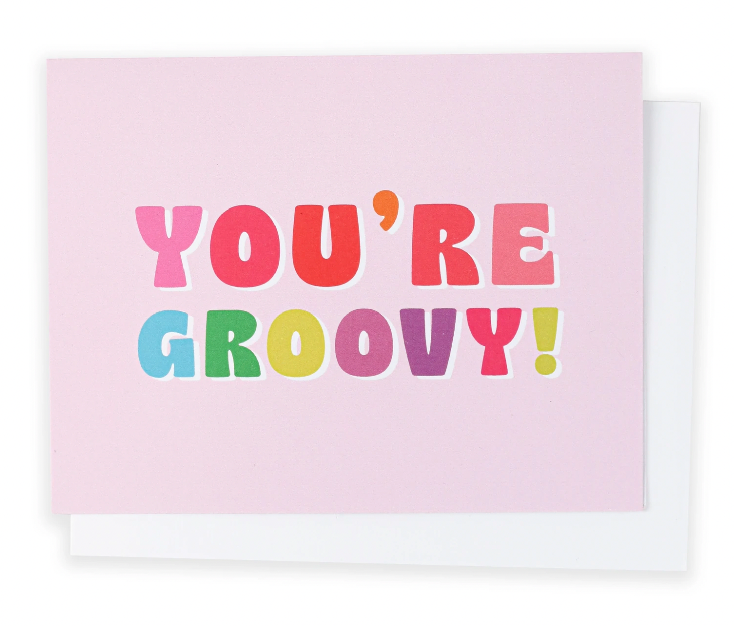 YOU&#39;RE GROOVY GREETING CARD